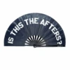 Is This The Afters? Hand Fan -I Hear Raves IsThistheAfters HandFanRR